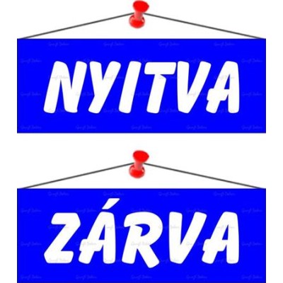Információs tábla, 22x8,5 cm, kétoldalas, "Nyitva/Zárva", kék