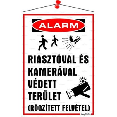 Információs tábla, 35x25 cm, "Riasztóval és kamerával védett terület"