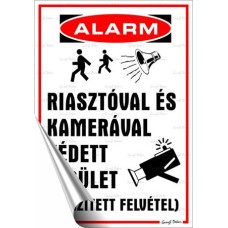 Információs matrica, 25x17,5 cm, "Riasztóval és kamerával védett terület"