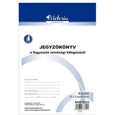 Nyomtatvány, jegyzőkönyv a fogyasztó minőségi kifogásáról, 25x3, A5, VICTORIA PAPER, "B.13-233", 20 tömb/csomag